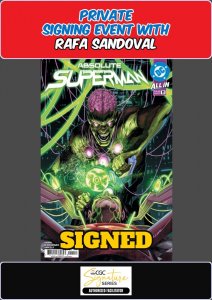 ABSOLUTE SUPERMAN #11 MAIN RAW RAFA SANDOVAL PRIVATE SIGNING PRESALE NM W/COA