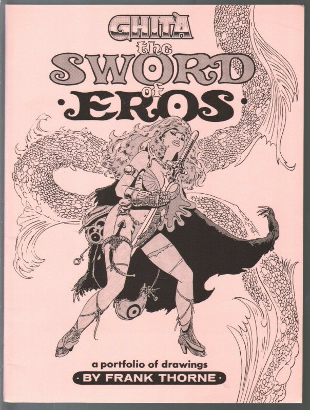 GhitaThe Sword of Eros 1985-Frank Thorne-Signed-#1056/1500-NM