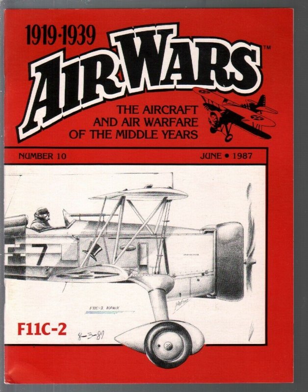 Air Wars #10 6/1987-Aircraft & air warfare of the middle years 1919-39-Curtis...