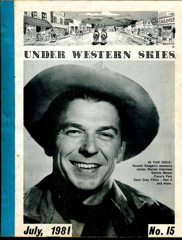 Under Western Skies #15 7/1981-Ronald Reagan-Zane Grey-B-Westerns-VG