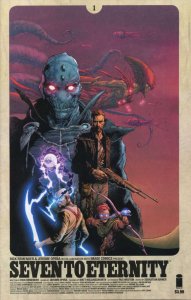 Seven to Eternity #1A VF/NM ; Image | Rick Remender 1st Print