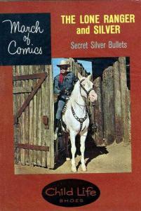 The Lone Ranger and Silver : Secret Silver Bullets