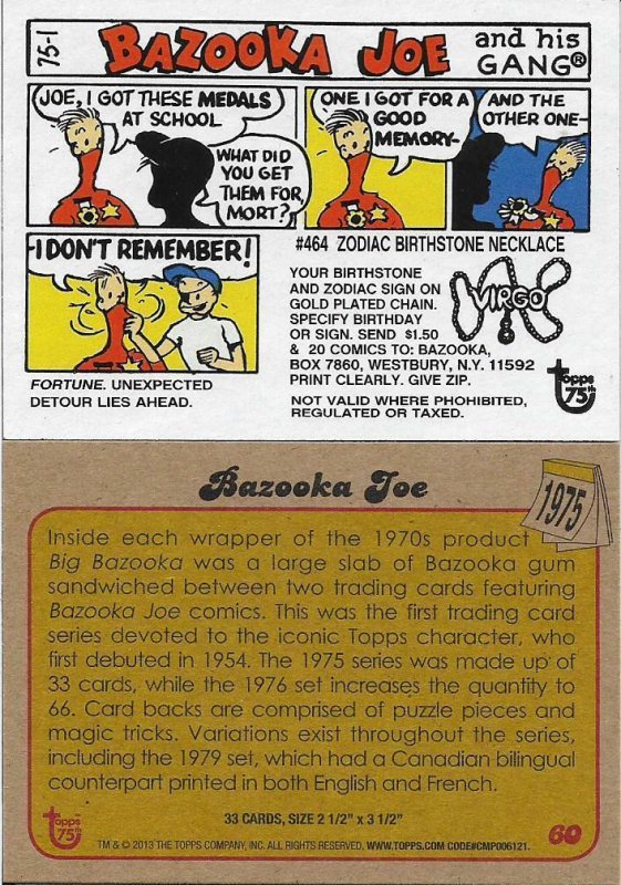 2013 Topps 75th Anniversary #60 Bazooka Joe > Gum > Comic > 1975