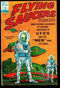 FLYING SAUCERS #1 1967 Dell-First issue-UFO's-Flying Saucers-Alien Attacks-Hi...