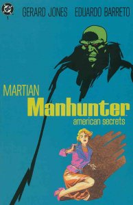 Martian Manhunter: American Secrets #1 FN ; DC | Gerard Jones