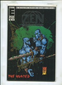 ZEN INTERGALACTIC NINJA THE HUNTED #2 (9.2) SIGNED BY STERN AND COTE