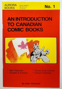 Introduction to Canadian Comic Books, #1 2nd print (June 1986, Aurora) 4.5 VG+