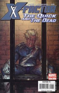 X-Factor The Quick and the Dead #1 One-Shot Marvel Comics July Jul 2006 (VFNM)