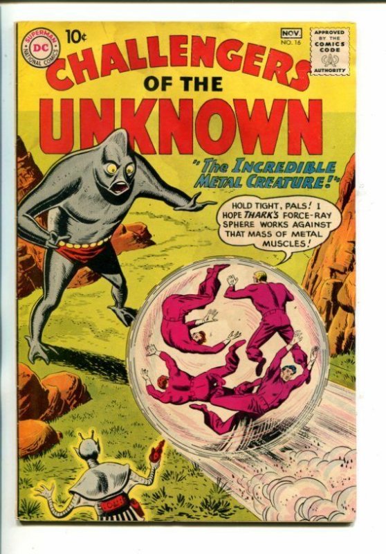 CHALLENGERS OF THE UNKNOWN #16-1960-METAL CREATURE ISSUE-vg