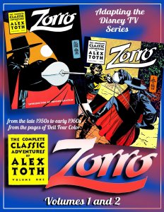 ZORRO: The COMPLETE CLASSIC ADVENTURES by ALEX TOTH vol I & II (1988) Eclipse