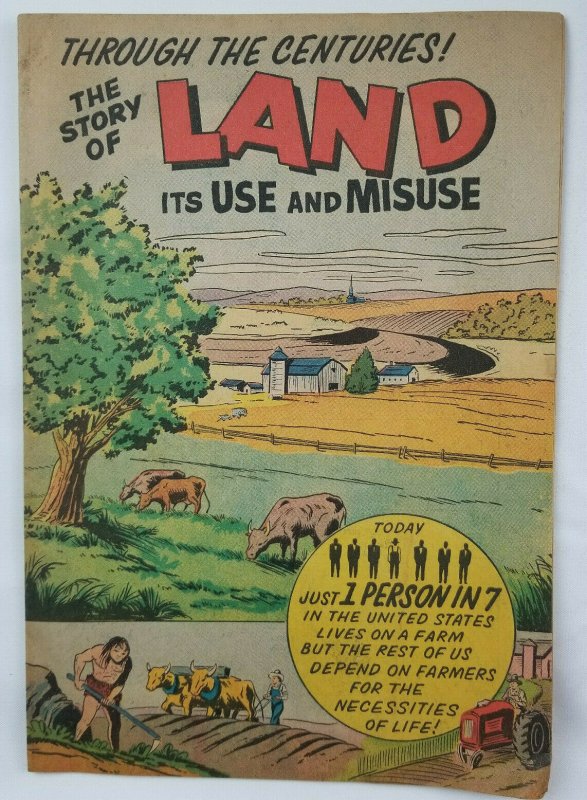 The Story of Land Comic 1961 VG/VG+ Soil Conservation Society - Ankeny Iowa