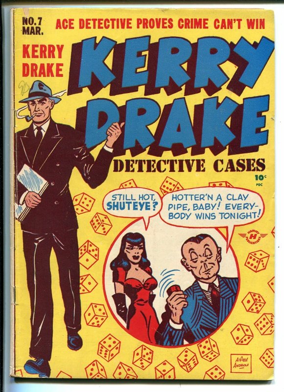 KERRY DRAKE DETECTIVE CASES #7 1948-HARVEY-GAMBLING DICE-STORIES-ANDRIOLA-vg