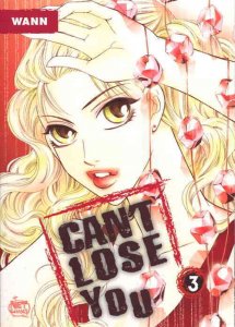 Can't Lose You #3 VF/NM ; Netcomics |