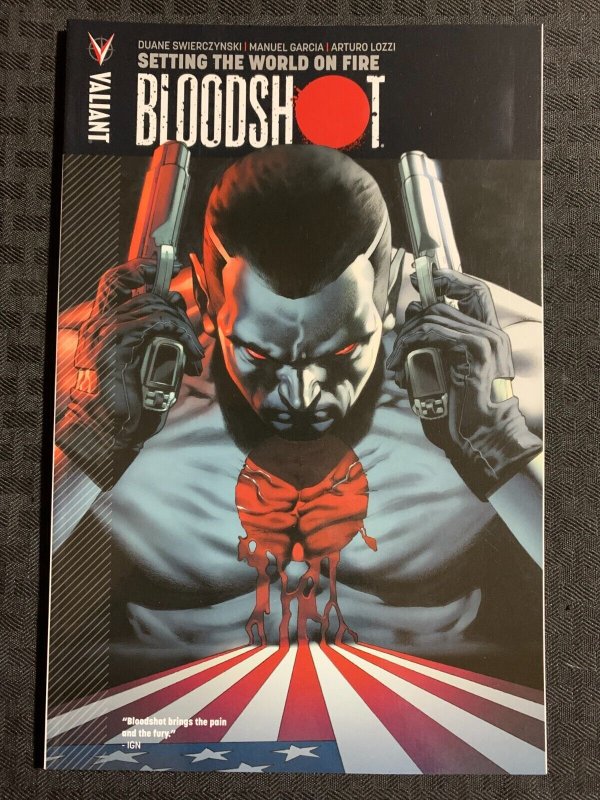 2013 BLOODSHOT Setting The World On Fire SC TPB VF 8.0 2nd Valiant