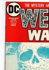 Weird War Tales #15 - Horror - 1973 - VF 