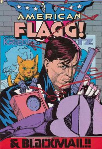 American Flagg #21 VF ; First | Alan Moore
