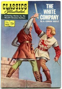 Classics Illustrated  #102 HRN 101-The White Company-ARTHUR CONAN DOYLE-vf- 