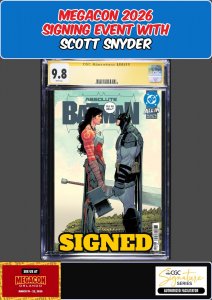 ABSOLUTE BATMAN #16 DRAGOTTA CGC SS 9.8 SCOTT SNYDER SIGNED MEGACON PRESALE