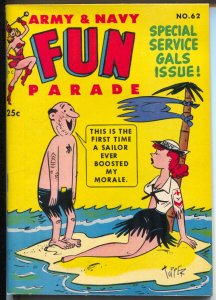 MAG: Fun Parade #62-8/1953-Service gags issue-cartoons-comic strips-NM