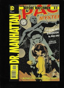 BEFORE WATCHMEN: DR.MANHATTAN #2 - IT CAME FROM ANOTHER DIMENSION! - (9.2) 2012