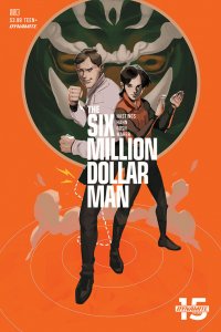 Six Million Dollar Man (2019) #3 VF/NM Felipe Magana Dynamite