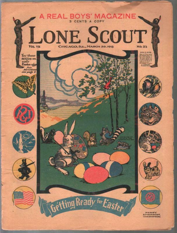 Lone Scout Vol. 7 #23 3/30/1918-A Real Boy's Magazine-3¢ cover price-VG