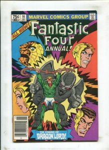 Fantastic Four Annual #16 - Steve Ditko Cover - Dragon Lord (8.5/9.0) 1981