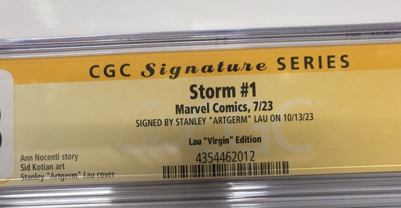 Storm (2023)#1 (CGC 9.8) Signed Stanley “Artgrem” Lau “Virgin” C=12  * 1:100