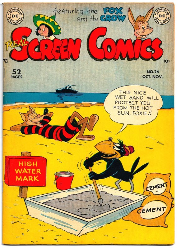 REAL SCREEN COMICS #26 (1949) 6.0 FN  *Fox & Crow,Flippity & Flop,Tito & Burrito