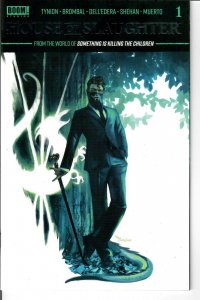 BOOM! Studios! House of Slaughter! Issue #1!