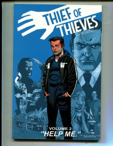 IMAGE THIEF OF THIEVES VOLUME 2: HELP ME! TPB (8.0) 1st PRINT