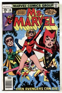 MS. MARVEL #18 First appearance MYSTIQUE Avengers Ultron Marvel 1978
