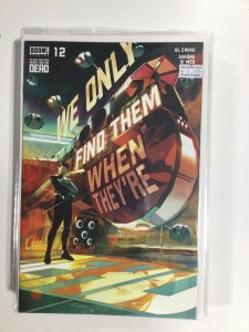 We Only Find Them When They're Dead #12 (2022) NM3B149 NEAR MINT NM