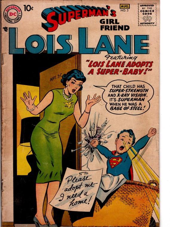 superman girlfriend Lois lane #3 VG $100.00