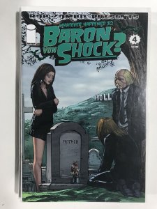 Whatever Happened to Baron Von Shock? #4 (2010) NM5B225 NEAR MINT NM