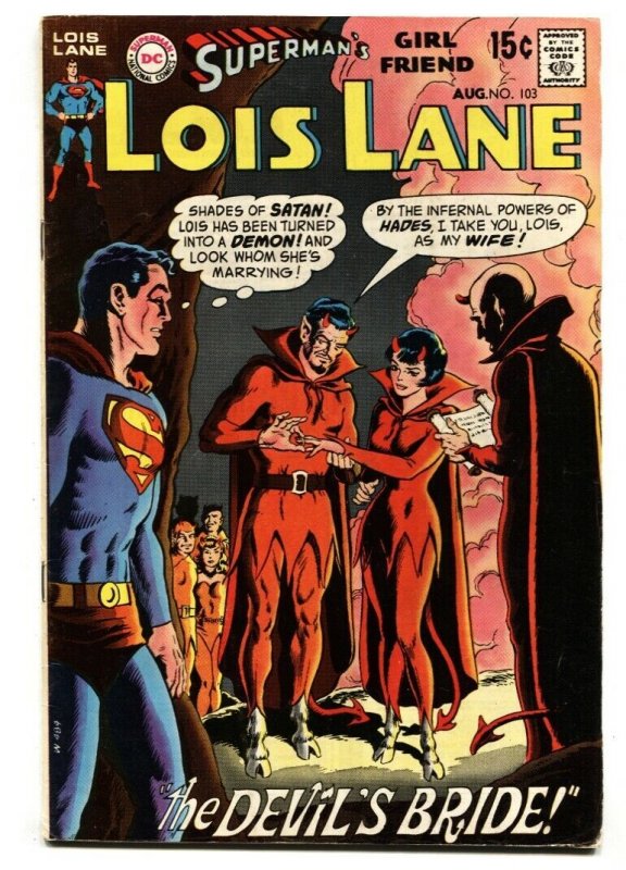 SUPERMAN'S GIRL FRIEND LOIS LANE #103 1970-comic book Satan cover DC