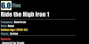 Ride the High Iron 1 (1957) FN Silver Age American  comic