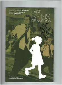 Last Sons of America TPB VF/NM 9.0 Boom! 2014 Signed by Phillip Kennedy Johnson