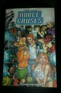 Noble Causes Vol 1 Sickness & Health Image GN TPB 1st Print 2003 VF+