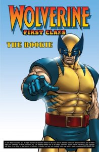 WOLVERINE FIRST CLASS - THE ROOKIE (2008) BRAD ANDERSON | TRADE PAPERBACK