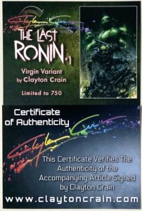 The Last Ronin Lost Years #1 Clayton Crain Virgin Variant RAINBOW SIGNED W/COA.