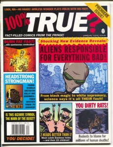 100% True? #1 1996-1st issue-Howard Hughes-Idi Amin-Russ Heatj Gahan Wilson-VF+ 