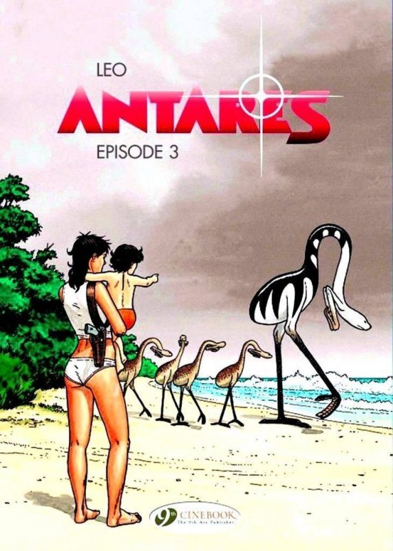 ANTARES TP VOL 03: EPISODE 3.  BOOK 11  IN THE WORLDS OF ALDEBARAN SERIES.