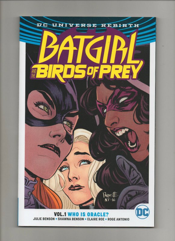 Batgirl & The Birds Of Prey: Who Is Oracle - Rebirth TPB - (Grade 9.2) 2017 