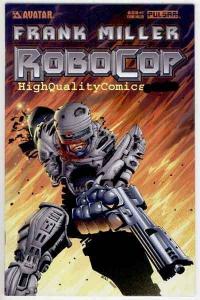 ROBOCOP #1, NM+, Frank Miller, Avatar, Sin City, 2003, more RC & FM in store