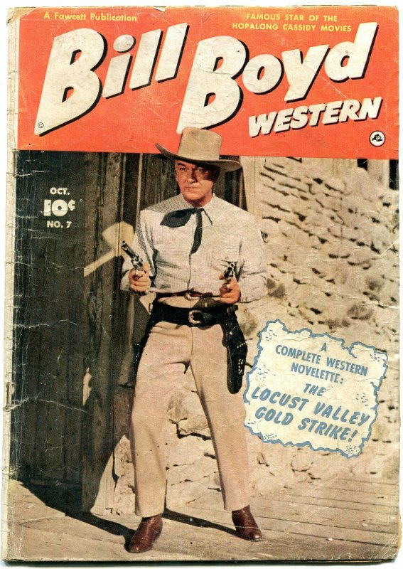 Bill Boyd Western #7 1950- Fawcett Golden Age photo cover G