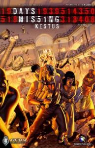 Days Missing: Kestus #2 FN ; Archaia | Roddenberry
