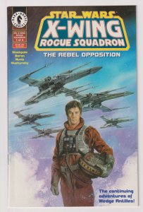 Dark Horse Comics! Star Wars: X-Wing Rouge Squadron #1! The Rebel Opposition!