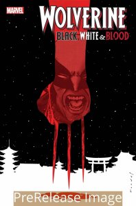 WOLVERINE BLACK WHITE BLOOD (2020 MARVEL) #3 PRESALE-02/10