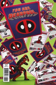 You Are Deadpool #5 (Marvel, 2018) NM